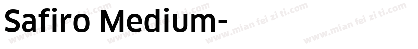 Safiro Medium字体转换